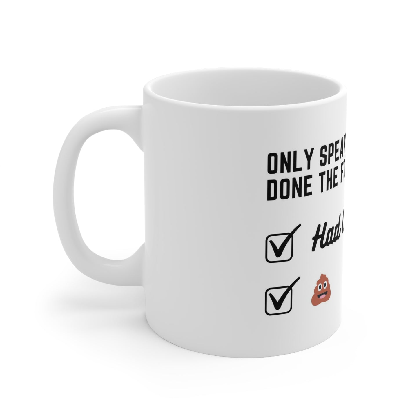 "Coffee/Poop" Checklist Ceramic Mug 11oz