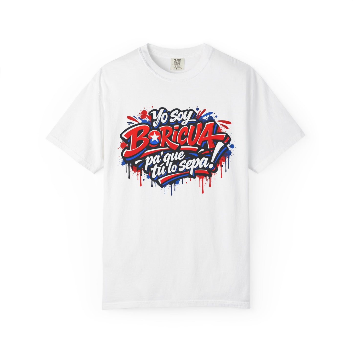 Yo soy Boricua pa' que tu lo sepa T-shirt | Puerto Rico flag design