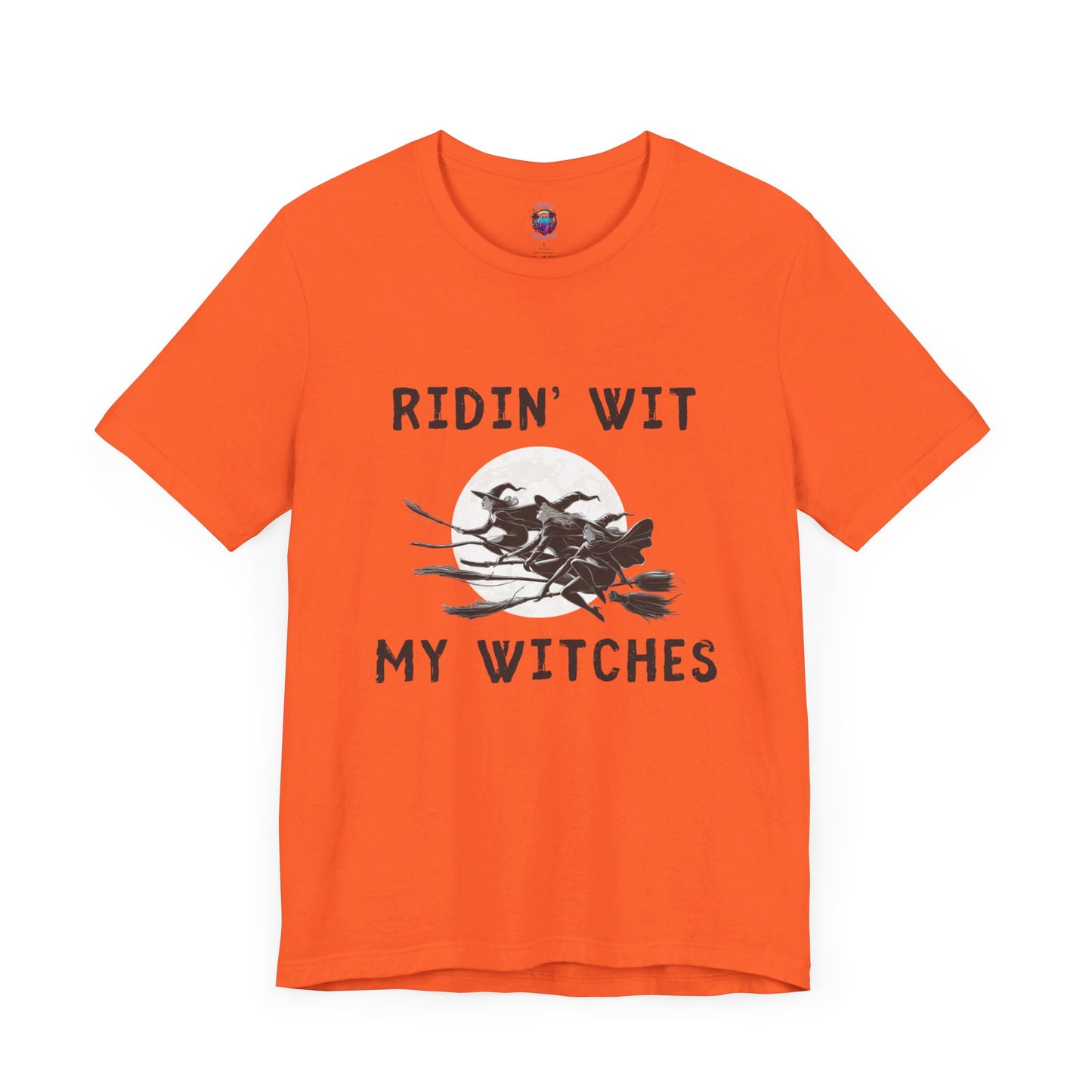 Ridin wit my Witches Halloween T-Shirt, Funny Witch Design with Bright Moon, Witches on Broomsticks, Spooky gift Shirt, Witchcraft Apparel