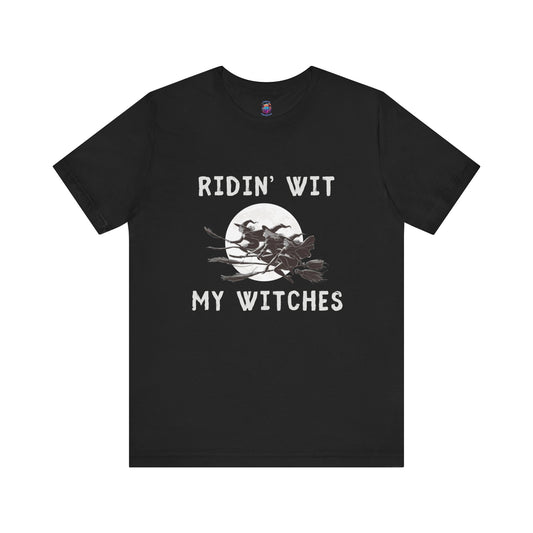 Ridin wit my Witches Halloween T-Shirt, Funny Witch Design with Bright Moon, Witches on Broomsticks, Spooky gift Shirt, Witchcraft Apparel